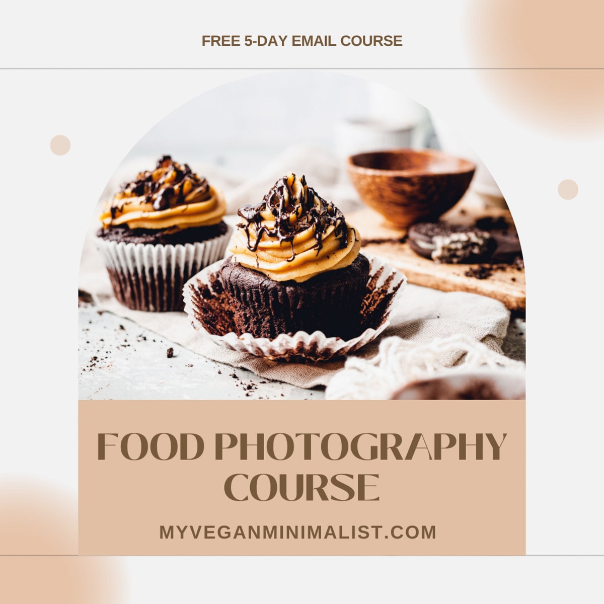 A graphic showing a chocolate cupcake with the text Food Photography Course in the middle.