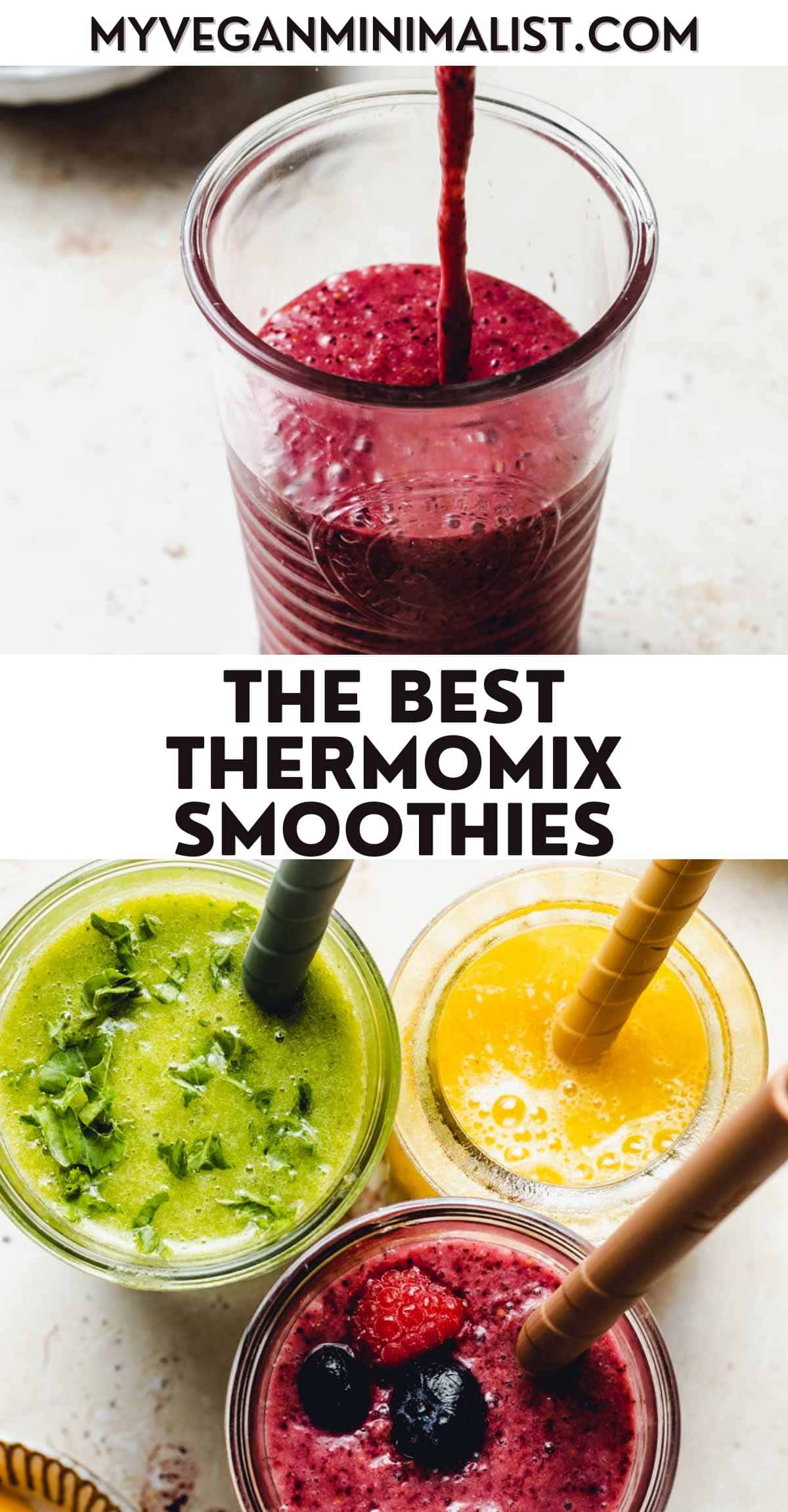 3 Thermomix Smoothies Banana, Mango & Berry My Vegan Minimalist