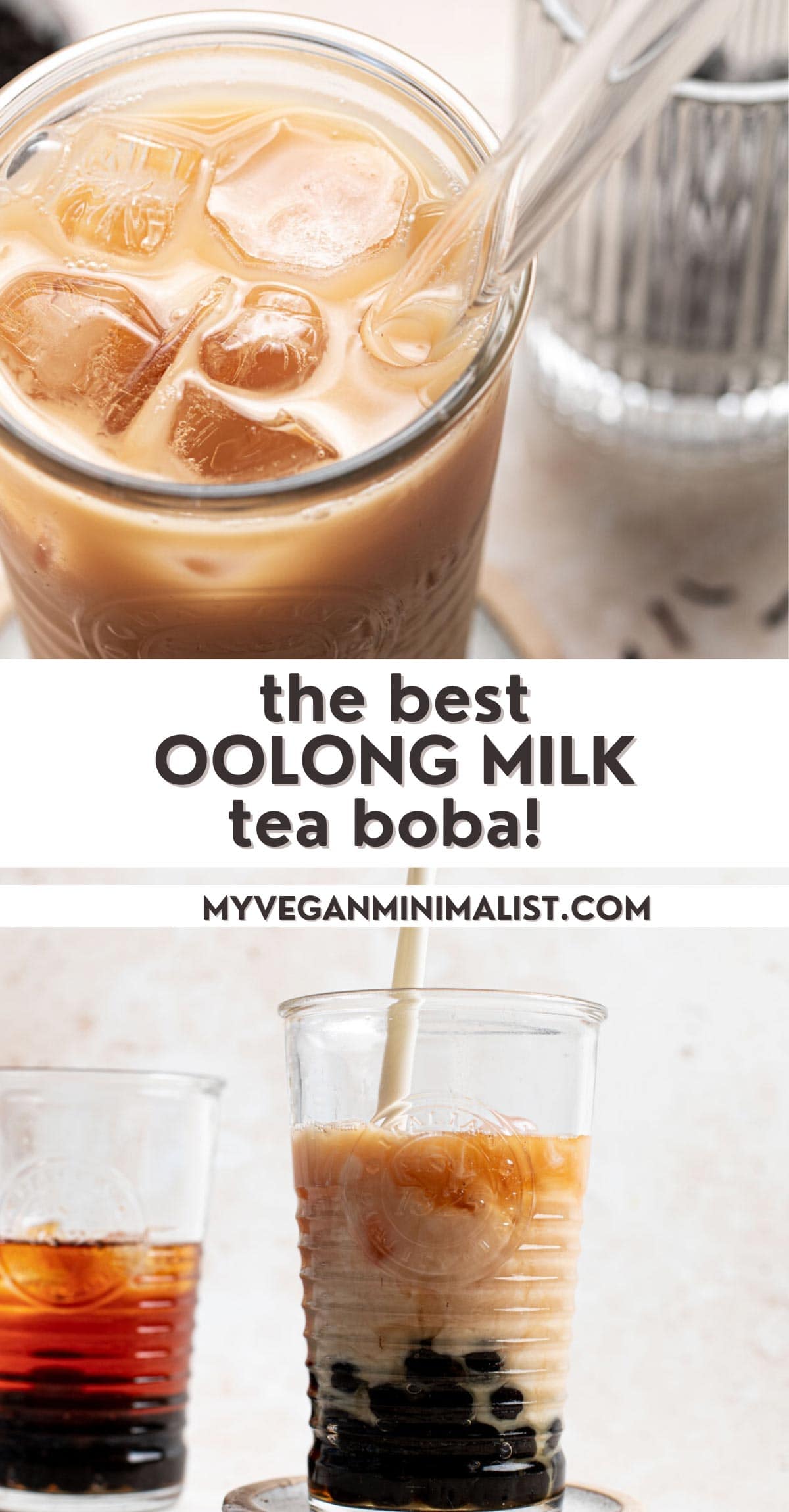 The BEST Oolong Bubble Milk Tea - Boba - My Vegan Minimalist