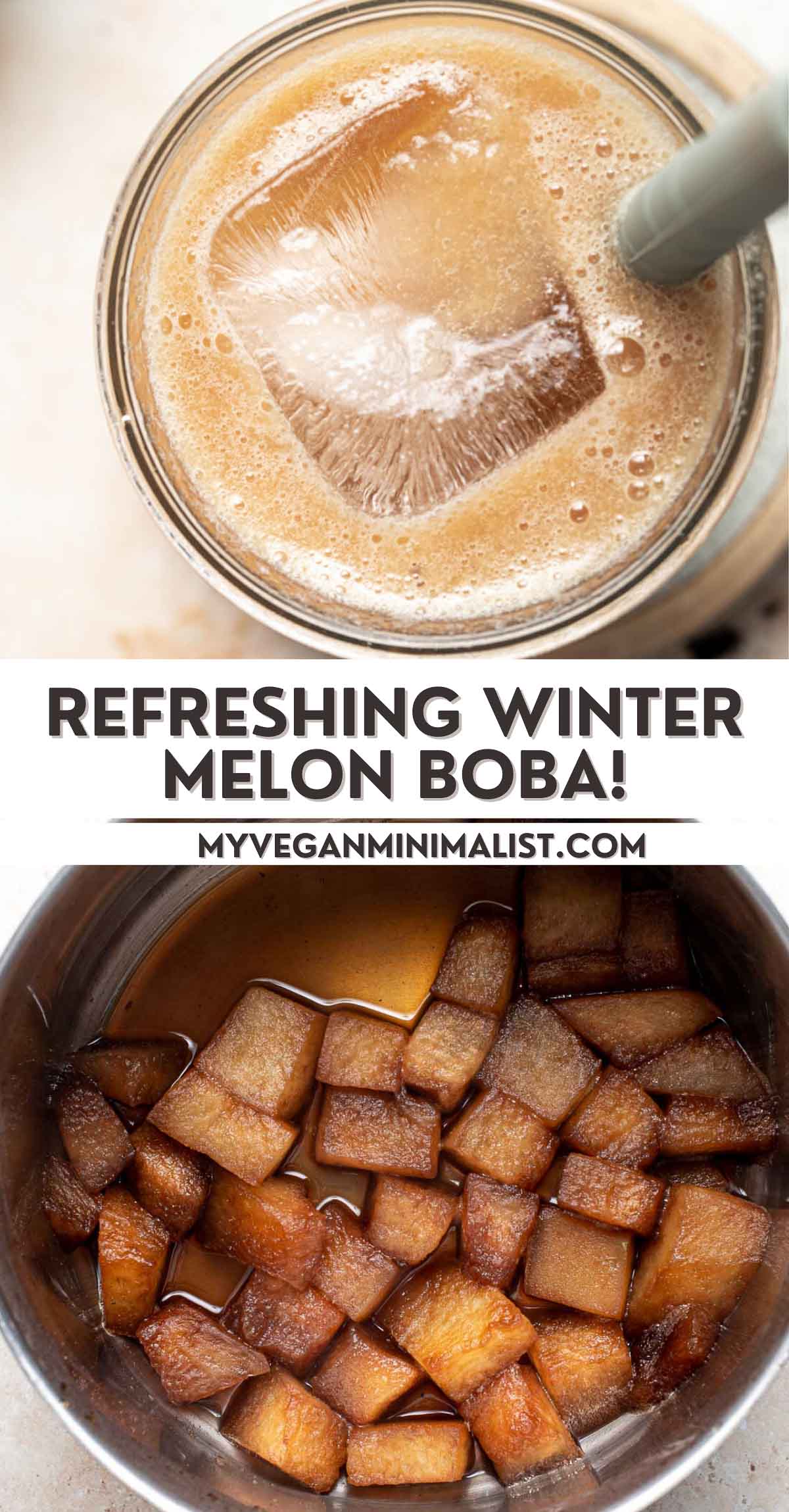 Winter Melon Bubble Milk Tea Boba My Vegan Minimalist
