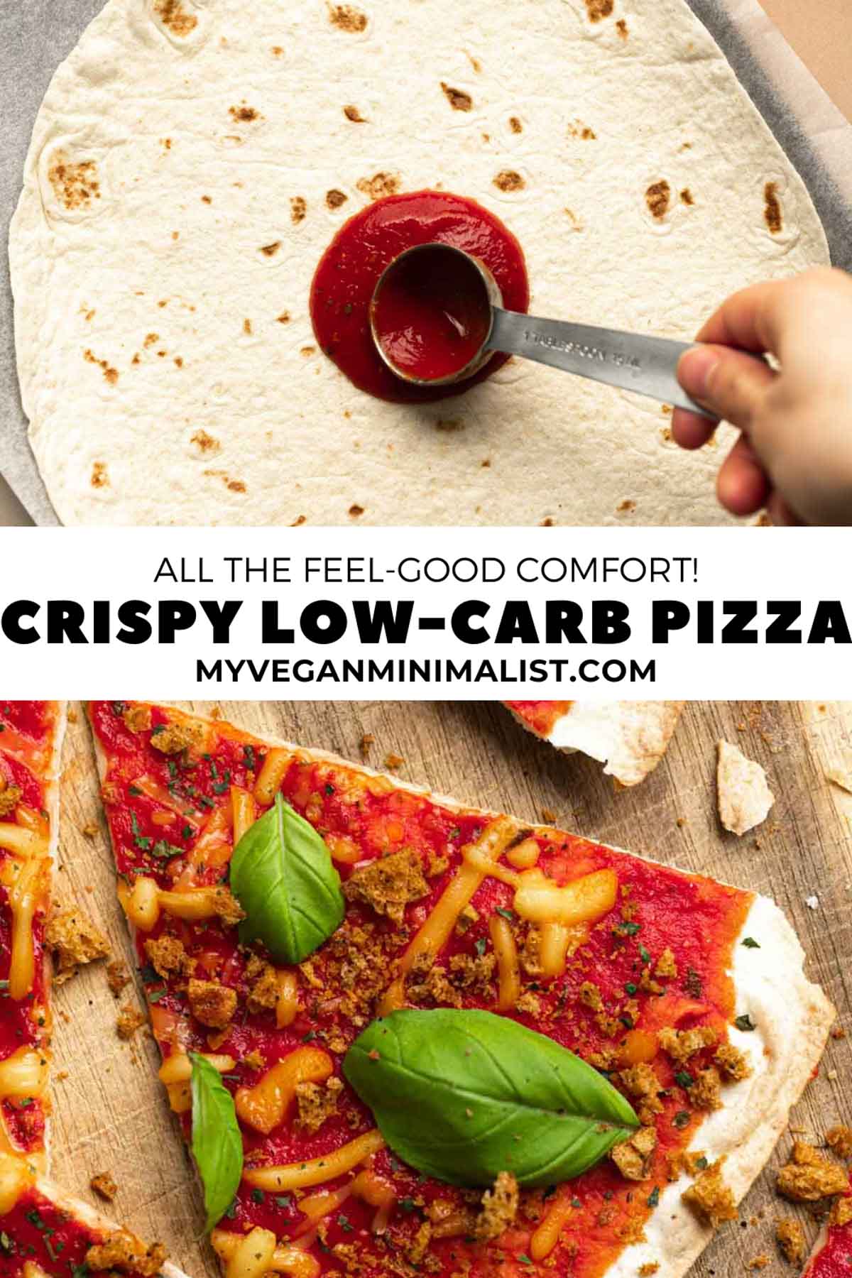 Quick & Easy Low-Carb Tortilla Pizza (Thin Crust Pizza) - My Vegan